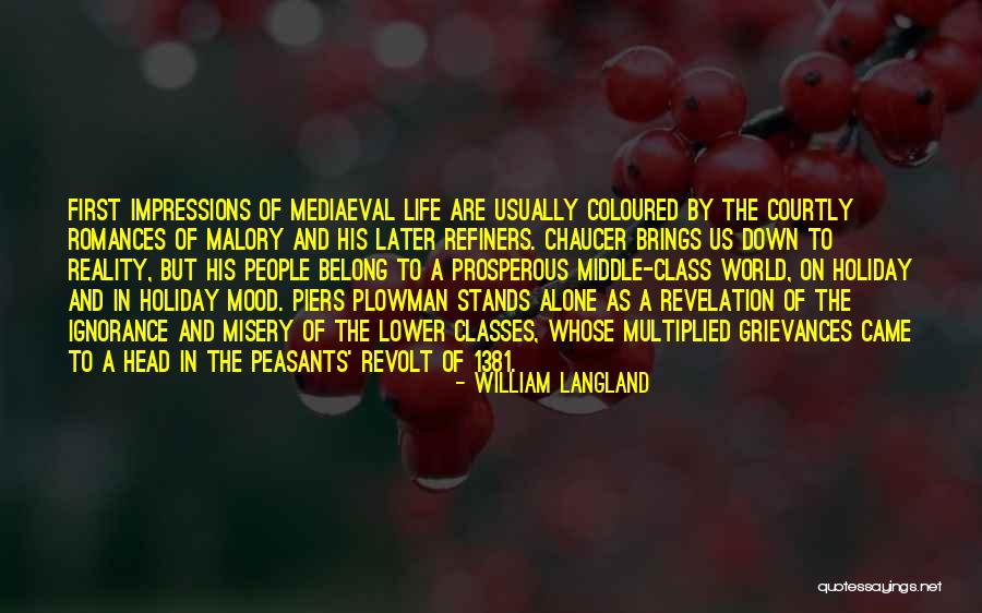 1381 Peasants Quotes By William Langland 1381 Peasants Quotes By William Langland