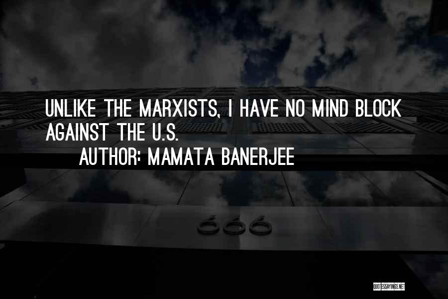 Mamata Banerjee Quotes: Unlike The Marxists, I Have No Mind Block Against The U.s.