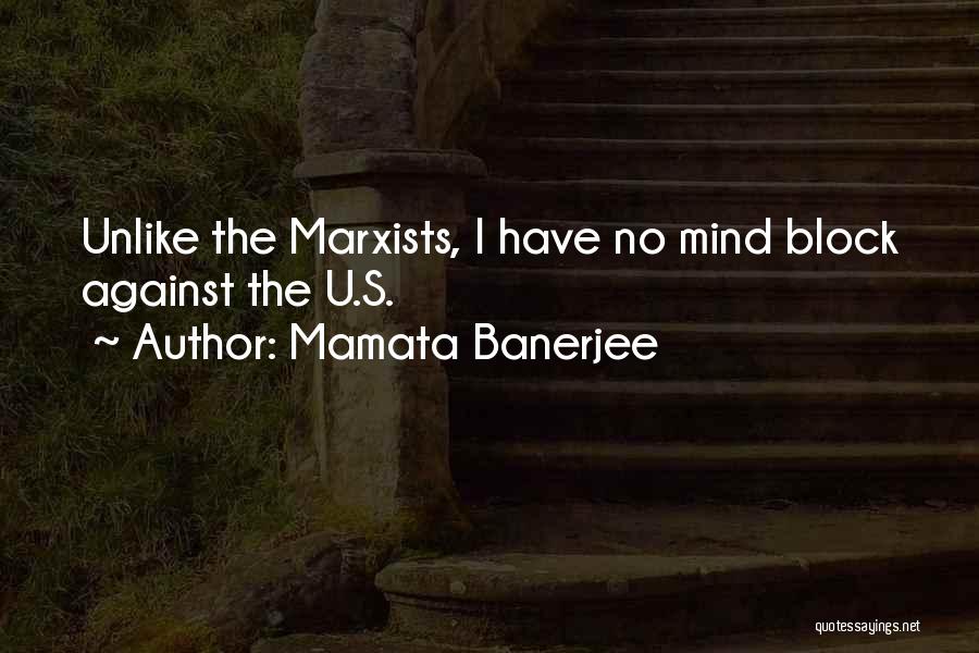 Mamata Banerjee Quotes: Unlike The Marxists, I Have No Mind Block Against The U.s.