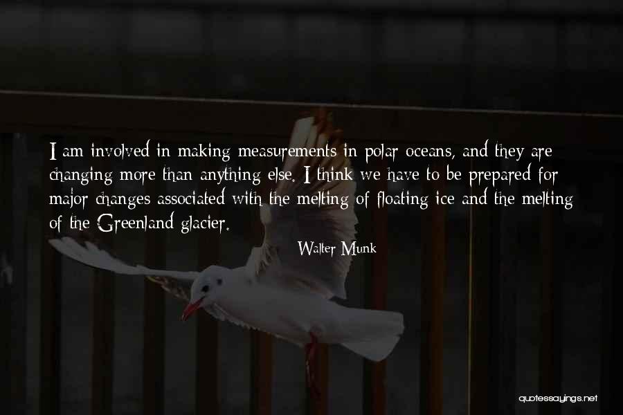 13843 Le Quotes By Walter Munk 13843 Le Quotes By Walter Munk