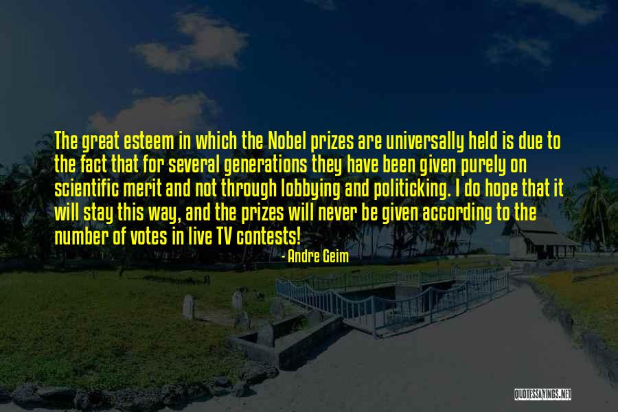 13903 Quotes By Andre Geim 13903 Quotes By Andre Geim