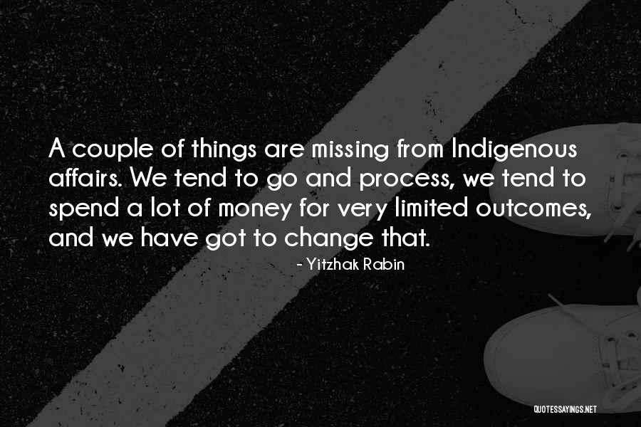 13as699h062 Quotes By Yitzhak Rabin 13as699h062 Quotes By Yitzhak Rabin
