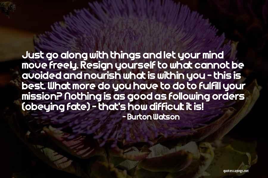 13gok0n1am060 10 Quotes By Burton Watson 13gok0n1am060 10 Quotes By Burton Watson