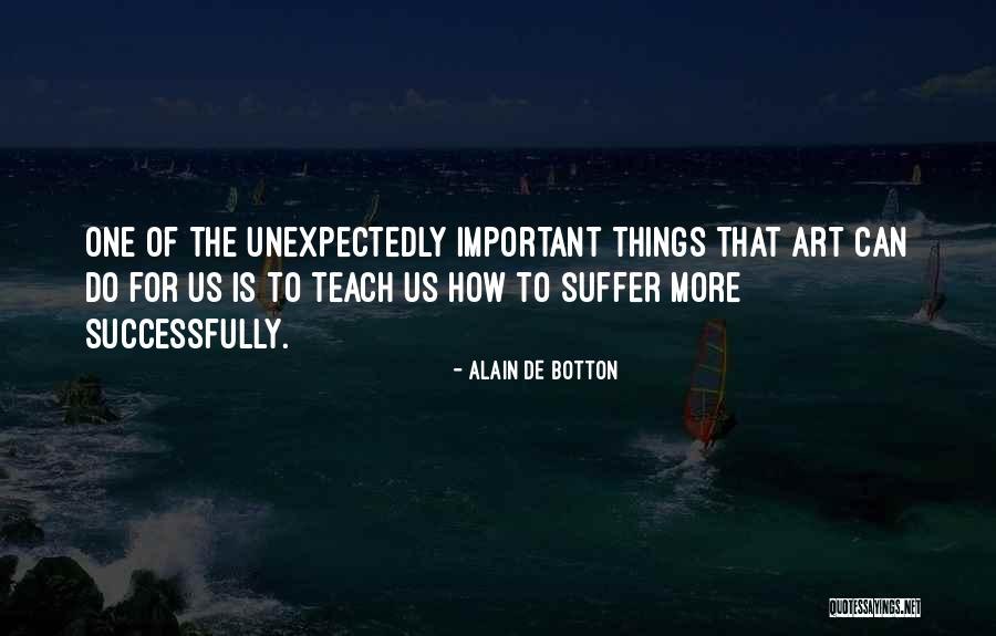 13in Quotes By Alain De Botton 13in Quotes By Alain De Botton