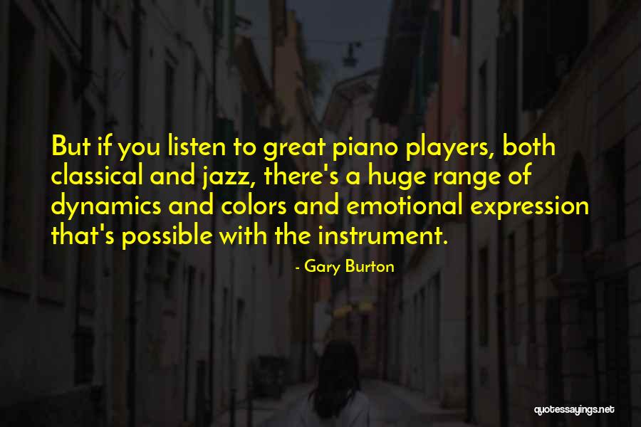 13s Jordans Quotes By Gary Burton 13s Jordans Quotes By Gary Burton