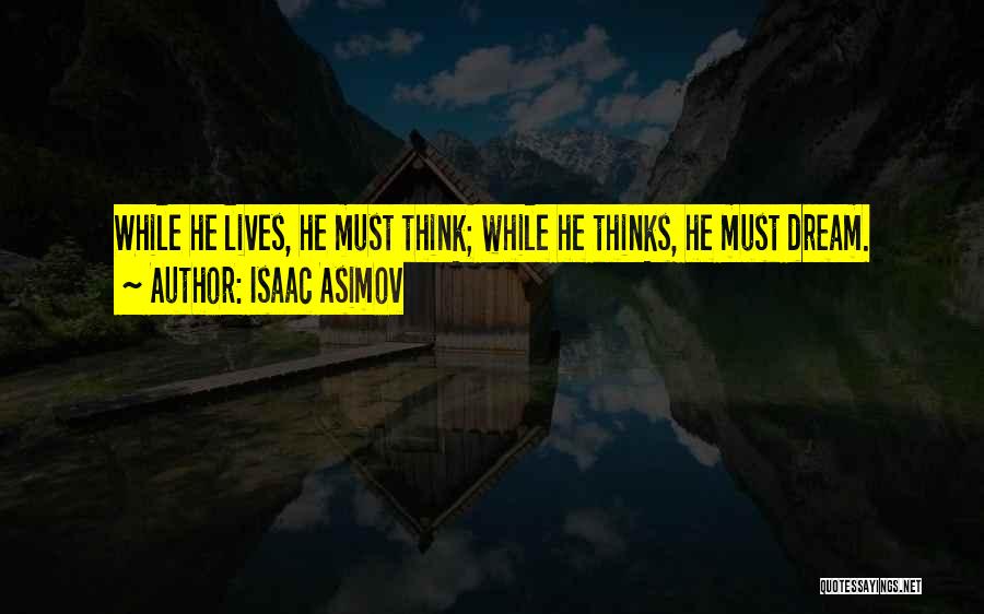 13th Birthday Grandson Quotes By Isaac Asimov