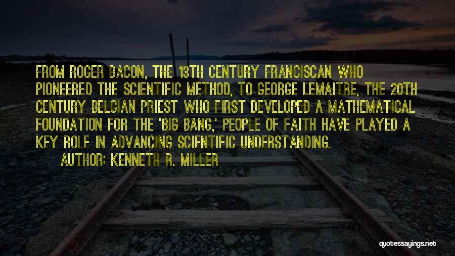 13th Century Quotes By Kenneth R. Miller