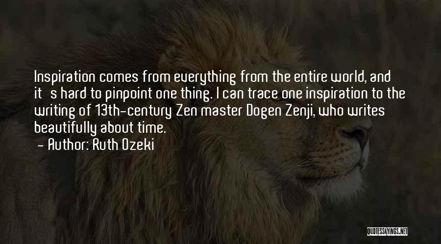 13th Century Quotes By Ruth Ozeki