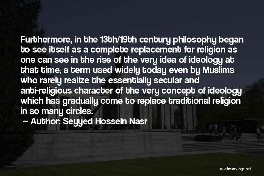 13th Century Quotes By Seyyed Hossein Nasr