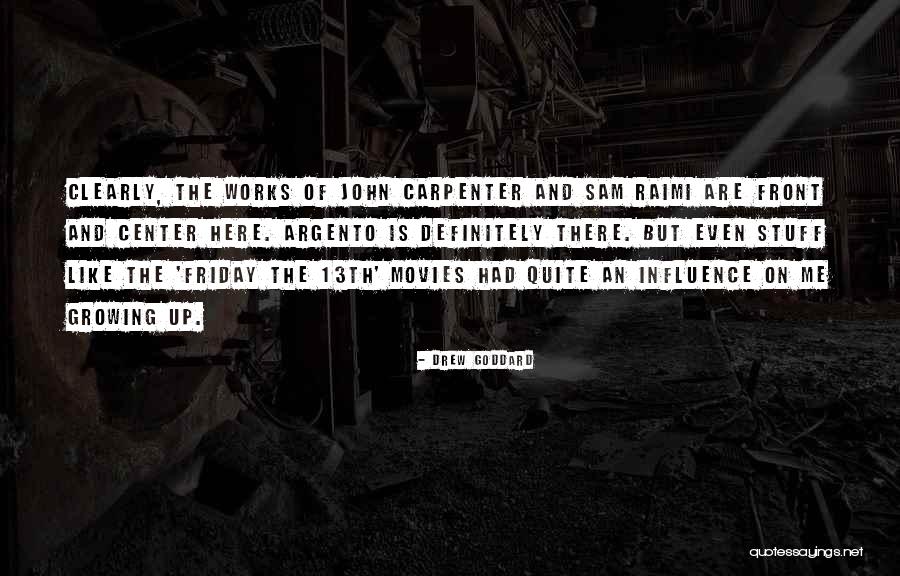 13th Friday Quotes By Drew Goddard 13th Friday Quotes By Drew Goddard