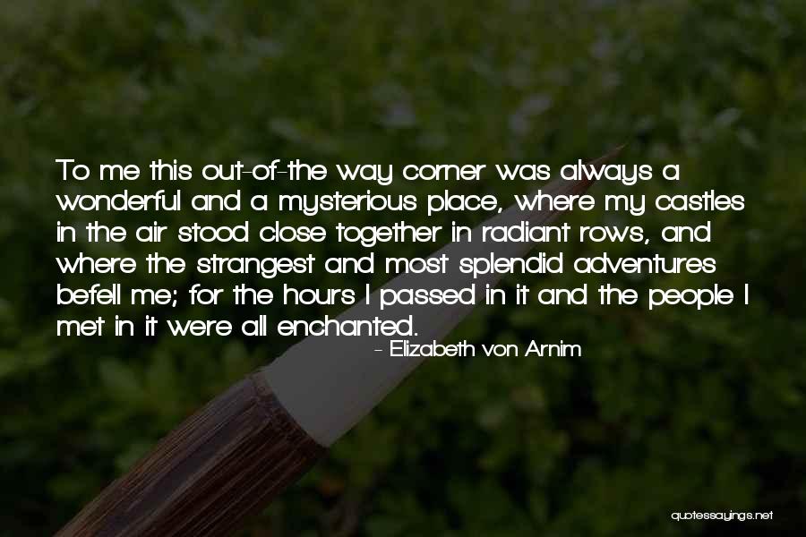 13th Netflix Quotes By Elizabeth Von Arnim 13th Netflix Quotes By Elizabeth Von Arnim