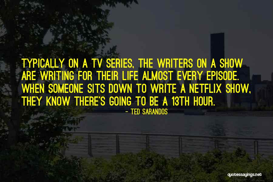 13th Netflix Quotes By Ted Sarandos 13th Netflix Quotes By Ted Sarandos