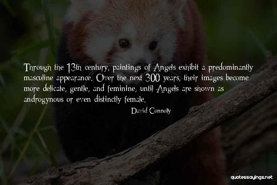 13th Quotes By David Connolly 13th Quotes By David Connolly