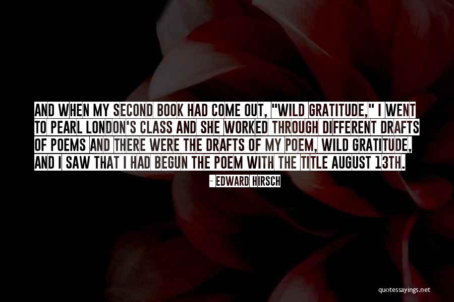 13th Quotes By Edward Hirsch 13th Quotes By Edward Hirsch