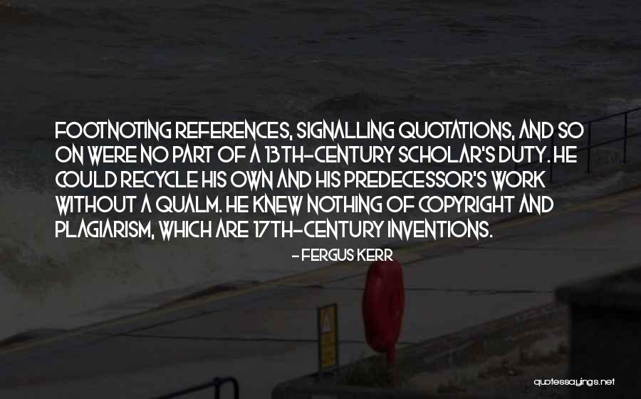 13th Quotes By Fergus Kerr 13th Quotes By Fergus Kerr