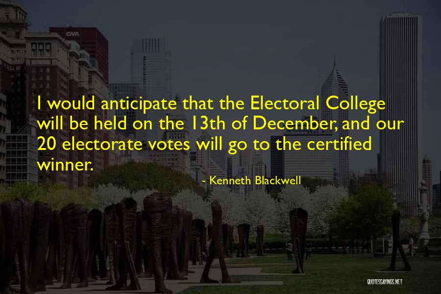 13th Quotes By Kenneth Blackwell 13th Quotes By Kenneth Blackwell