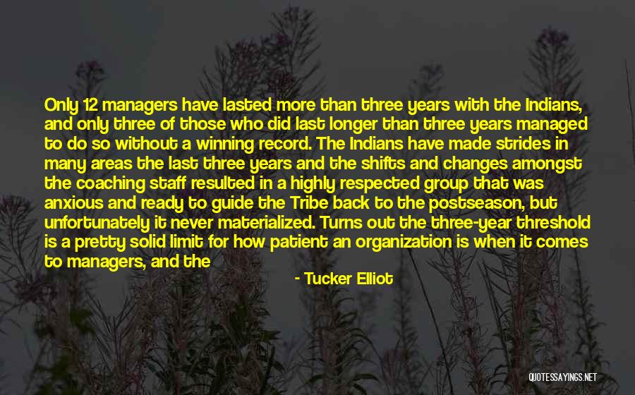 13th Quotes By Tucker Elliot 13th Quotes By Tucker Elliot