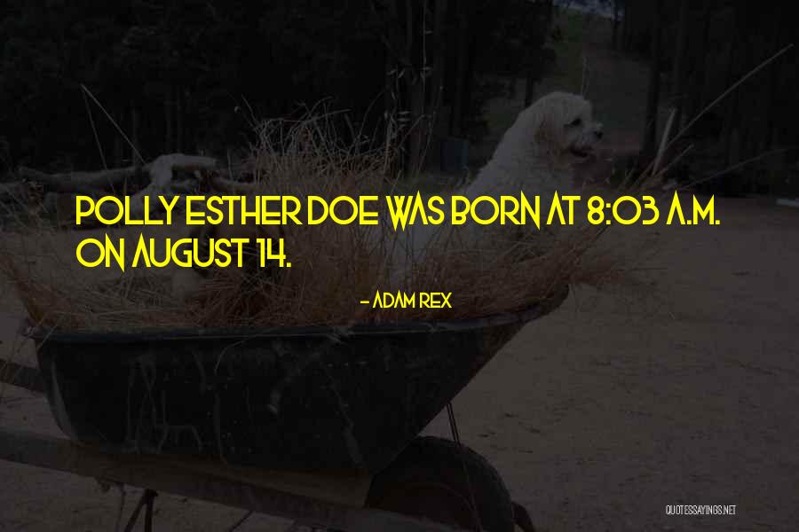 14 August Best Quotes By Adam Rex 14 August Best Quotes By Adam Rex