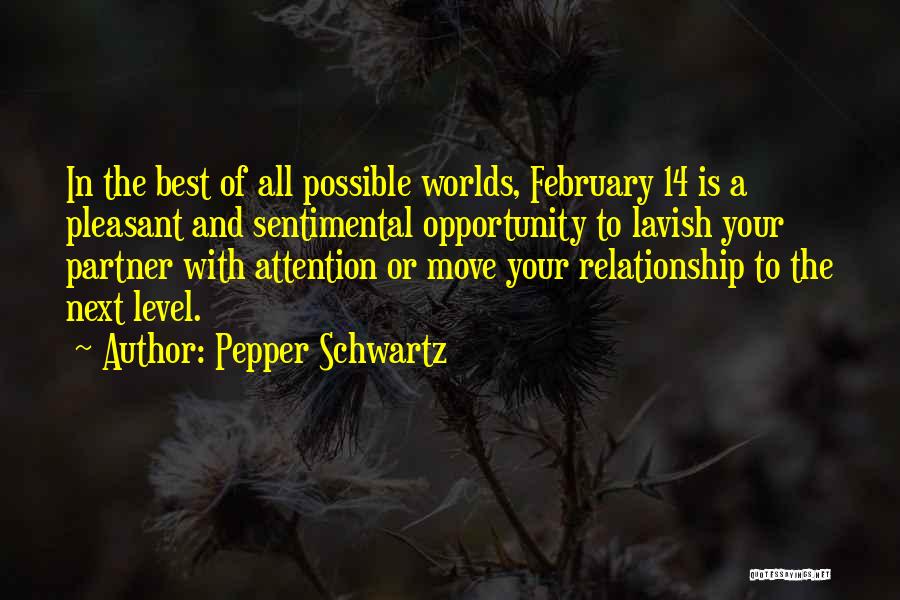 14 February Quotes By Pepper Schwartz
