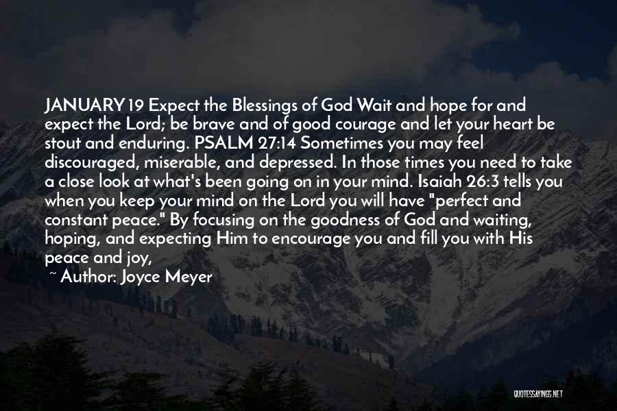 January 14 Quotes By Joyce Meyer