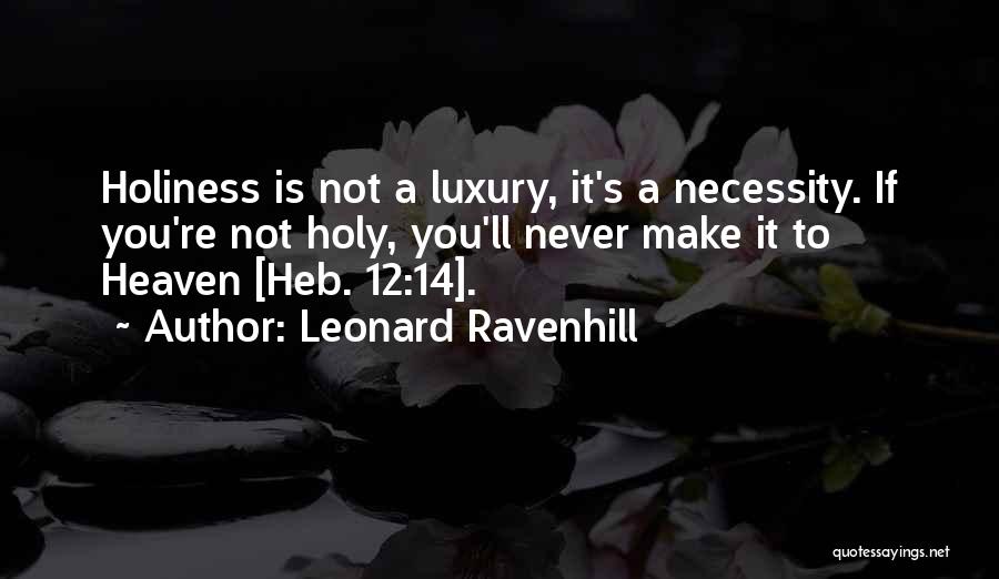 14 Quotes By Leonard Ravenhill