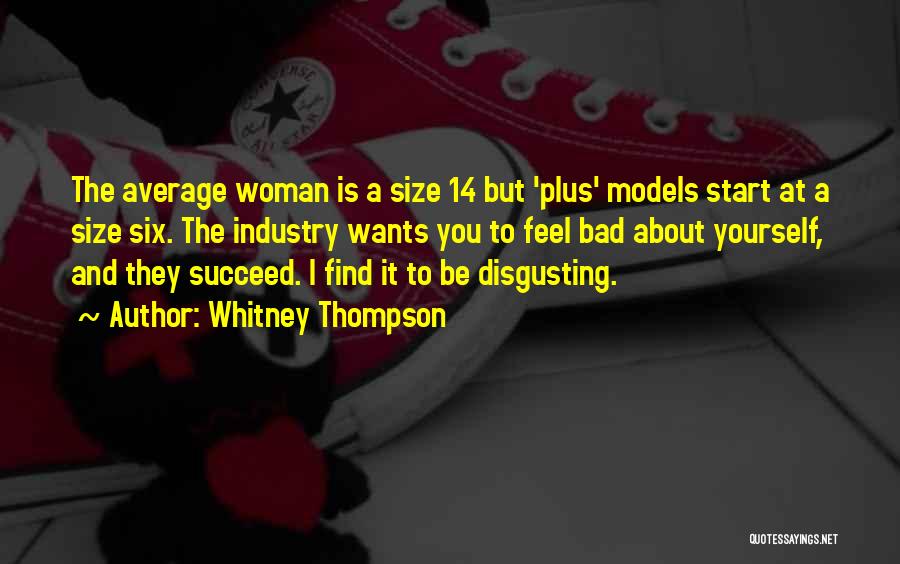 14 Quotes By Whitney Thompson