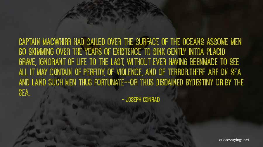 14 Year Death Anniversary Quotes By Joseph Conrad
