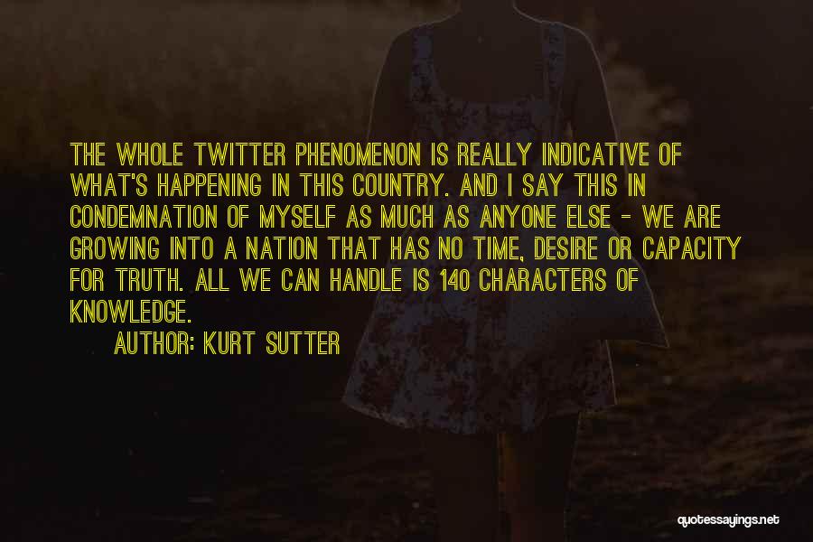 140 Characters Or Less Quotes By Kurt Sutter