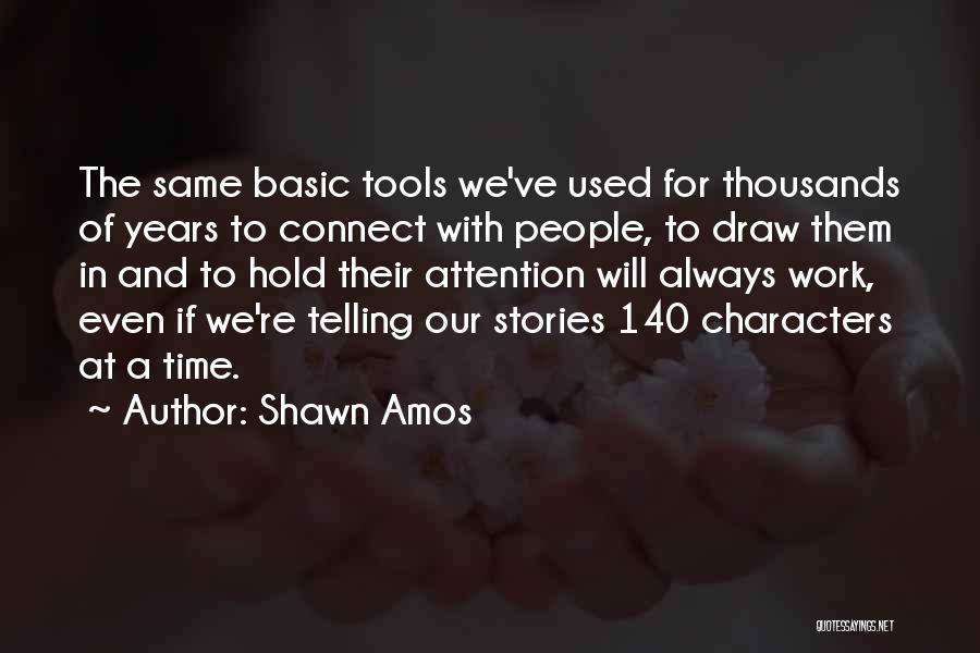 140 Characters Or Less Quotes By Shawn Amos