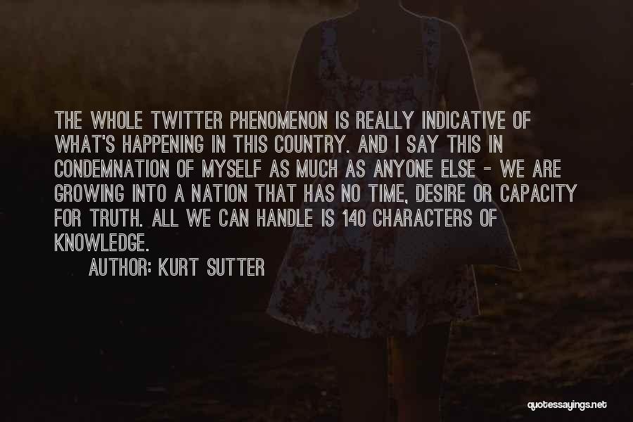140 Characters Twitter Quotes By Kurt Sutter
