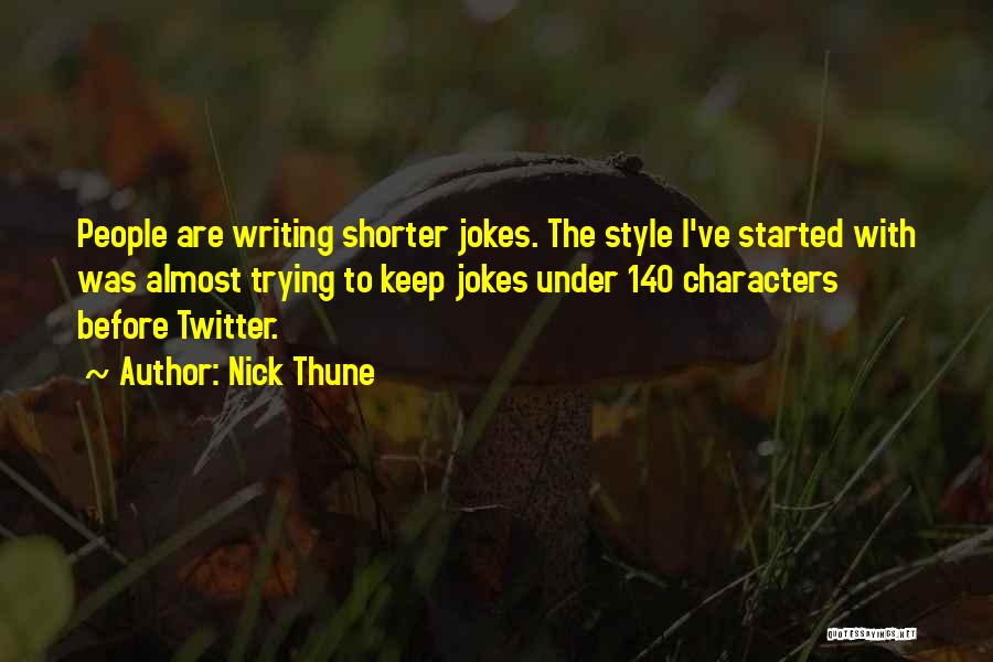 140 Characters Twitter Quotes By Nick Thune