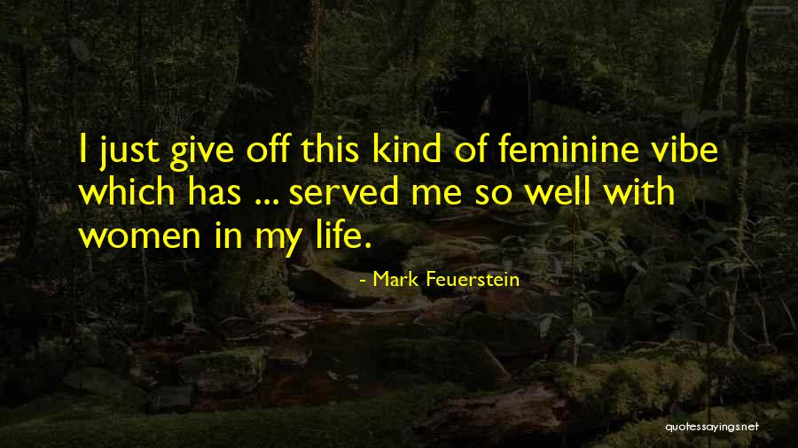 14068 Quotes By Mark Feuerstein 14068 Quotes By Mark Feuerstein