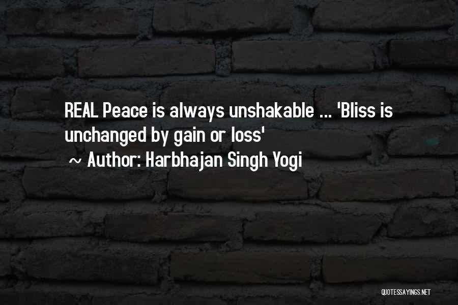 Harbhajan Singh Yogi Quotes: Real Peace Is Always Unshakable ... 'bliss Is Unchanged By Gain Or Loss'