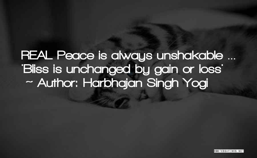 Harbhajan Singh Yogi Quotes: Real Peace Is Always Unshakable ... 'bliss Is Unchanged By Gain Or Loss'