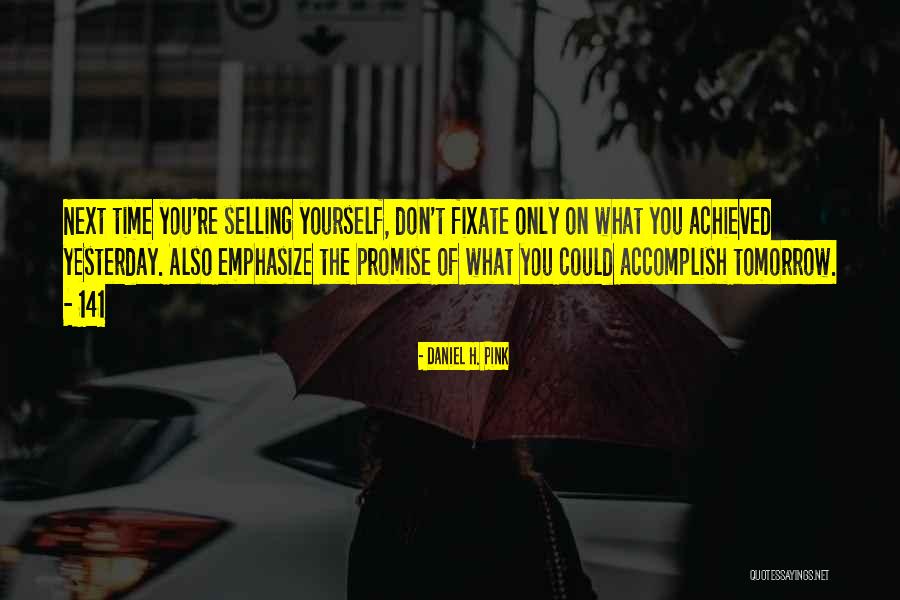 141 Quotes By Daniel H. Pink 141 Quotes By Daniel H. Pink