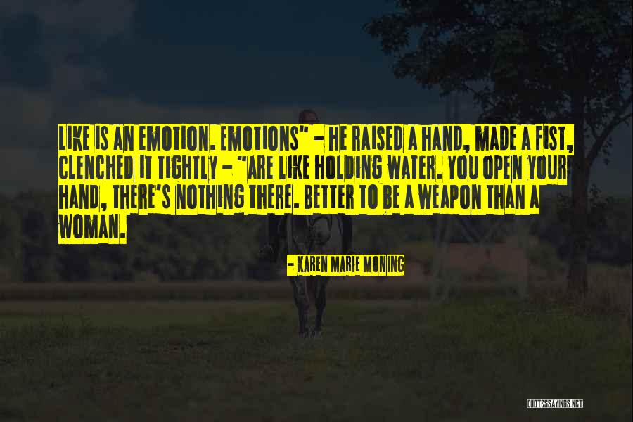 14111 Quotes By Karen Marie Moning 14111 Quotes By Karen Marie Moning