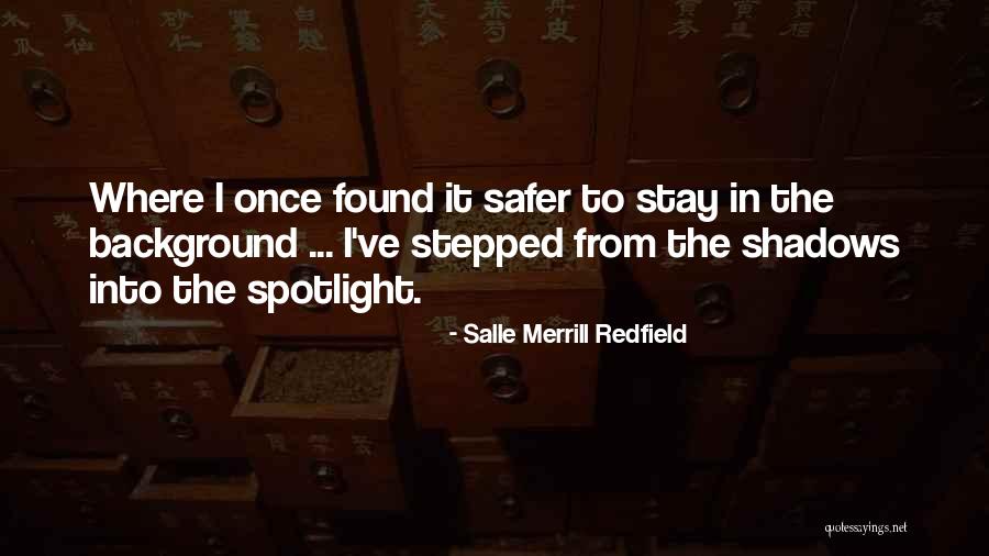 14121 Quotes By Salle Merrill Redfield 14121 Quotes By Salle Merrill Redfield