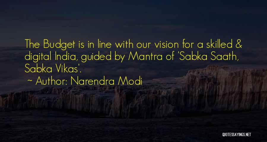 Narendra Modi Quotes: The Budget Is In Line With Our Vision For A Skilled & Digital India, Guided By Mantra Of 'sabka Saath,