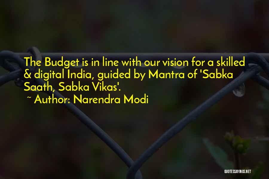 Narendra Modi Quotes: The Budget Is In Line With Our Vision For A Skilled & Digital India, Guided By Mantra Of 'sabka Saath,