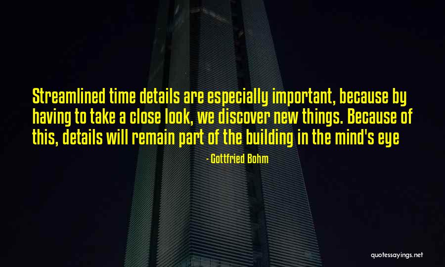 14213 Quotes By Gottfried Bohm 14213 Quotes By Gottfried Bohm