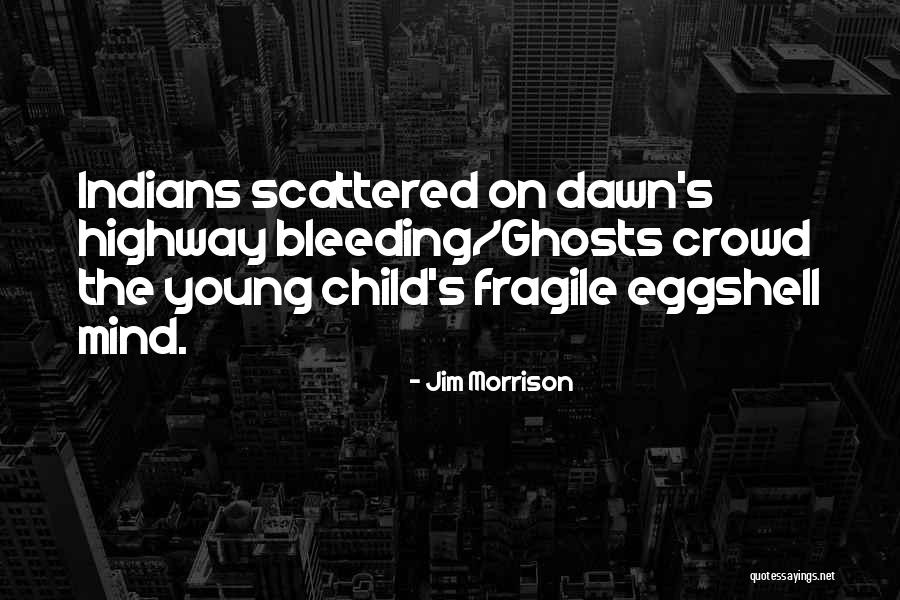 14240 Quotes By Jim Morrison 14240 Quotes By Jim Morrison