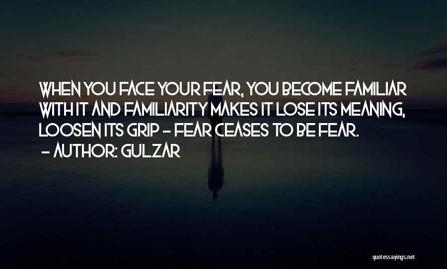 Gulzar Quotes: When You Face Your Fear, You Become Familiar With It And Familiarity Makes It Lose Its Meaning, Loosen Its Grip