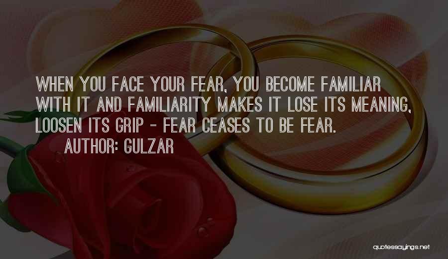 Gulzar Quotes: When You Face Your Fear, You Become Familiar With It And Familiarity Makes It Lose Its Meaning, Loosen Its Grip