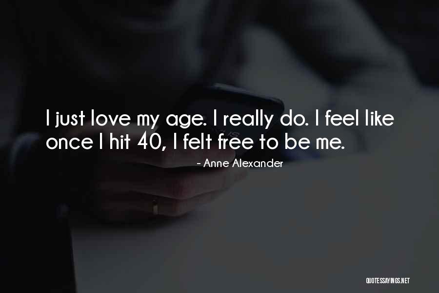 143637 Quotes By Anne Alexander 143637 Quotes By Anne Alexander
