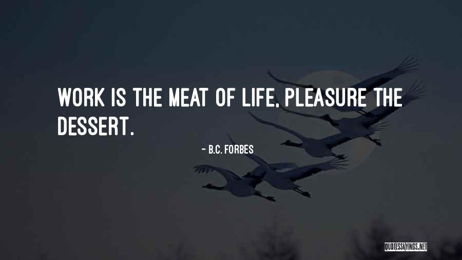 143rd District Quotes By B.C. Forbes 143rd District Quotes By B.C. Forbes