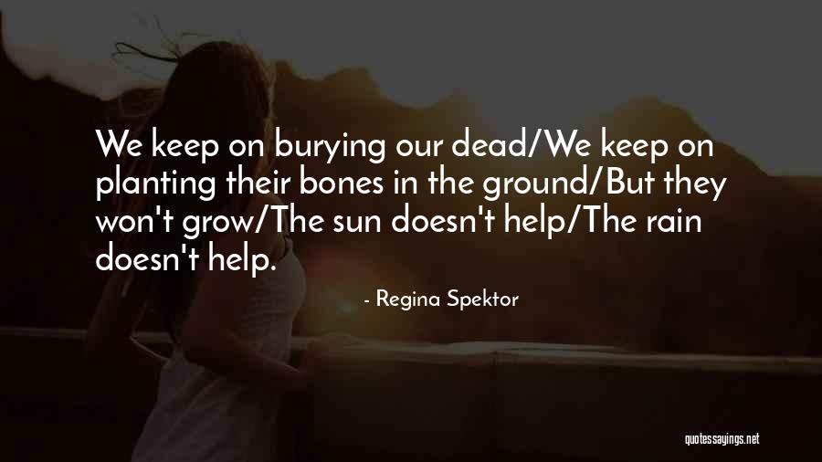 143rd District Quotes By Regina Spektor 143rd District Quotes By Regina Spektor