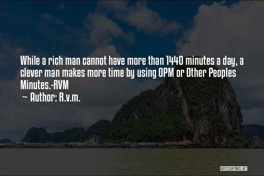 1440 Minutes Quotes By R.v.m.