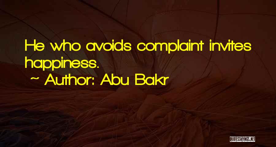 Abu Bakr Quotes: He Who Avoids Complaint Invites Happiness.