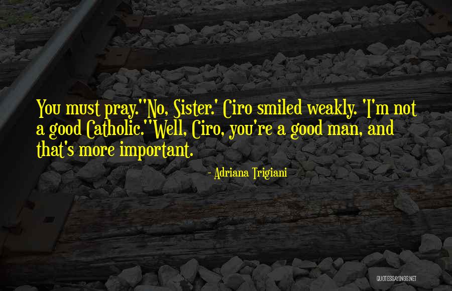 145 Kilograms Quotes By Adriana Trigiani 145 Kilograms Quotes By Adriana Trigiani