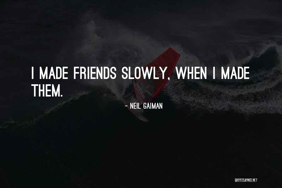 14577 Quotes By Neil Gaiman 14577 Quotes By Neil Gaiman